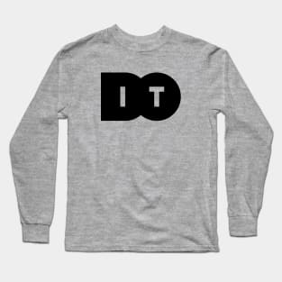 DO IT Long Sleeve T-Shirt